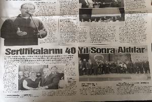 SERTİFİKALARINI 40 YIL SONRA ALDILAR
